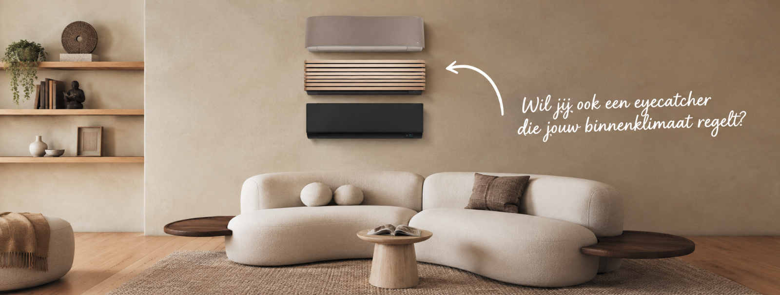 Drie wandmodellen airconditioning in een woonkamer: metaal, hout en zwart — wil jij ook een eyecatcher die jouw binnenklimaat regelt?